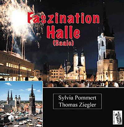 Faszination Halle (Saale)