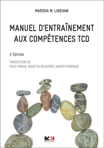 Manuel d’’entraînement aux compétences TCD - 2e édition
