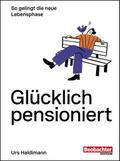 Glücklich pensioniert