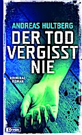Der Tod vergisst nie