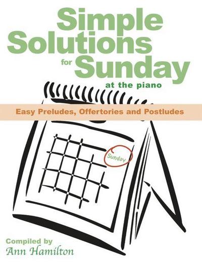 SIMPLE SOLUTIONS FOR SUNDAY AT