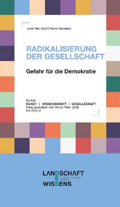 RADIKALISIERUNG DER GESELLSCHAFT
