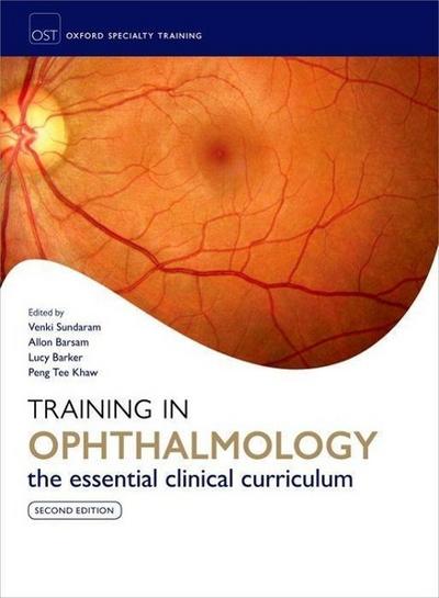 Training in Ophthalmology (Oxford Specialty Training)