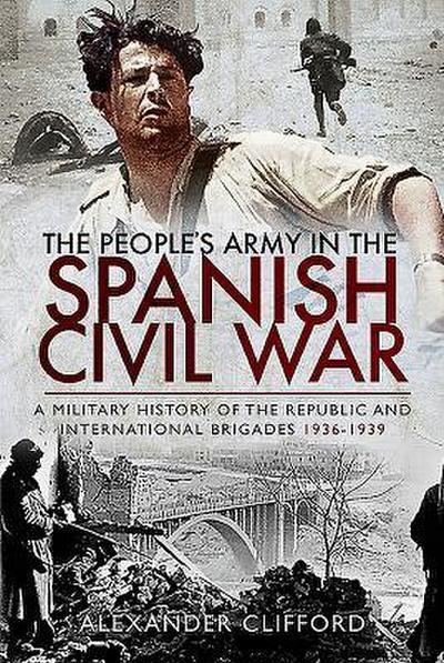 The People’s Army in the Spanish Civil War