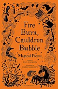 Fire Burn, Cauldron Bubble: Magical Poems Chosen by Paul Cookson