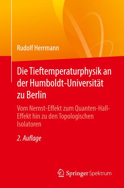 Die Tieftemperaturphysik an der Humboldt-Universität zu Berlin