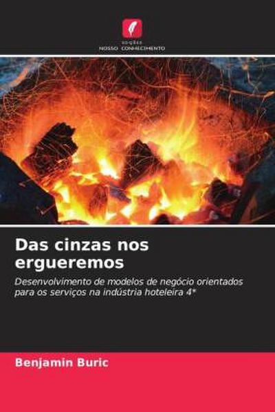 Das cinzas nos ergueremos