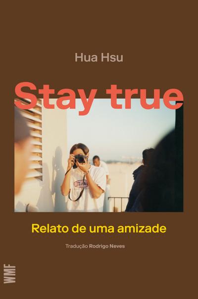 Stay true