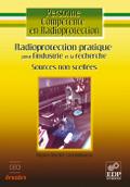 Radioprotection pratique pour l’industrie et la recherche