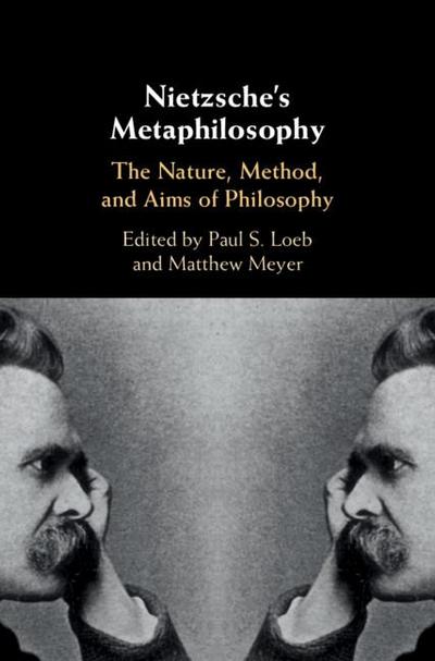 Nietzsche’s Metaphilosophy