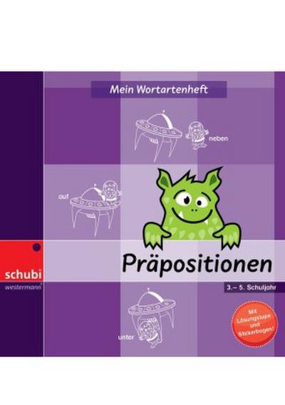 Mein Wortartenheft: Präpositionen