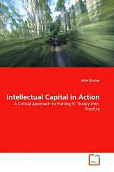 Intellectual Capital in Action