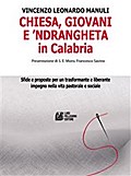 Chiesa, giovani e ’ndrangheta in Calabria