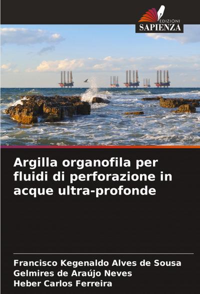 Argilla organofila per fluidi di perforazione in acque ultra-profonde