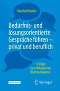 Bedürfnis- und lösungsorientierte Gespräche führen