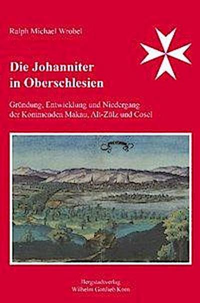 Wrobel, R: Johanniter in Oberschlesien
