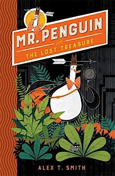 Mr Penguin and the Lost Treasure