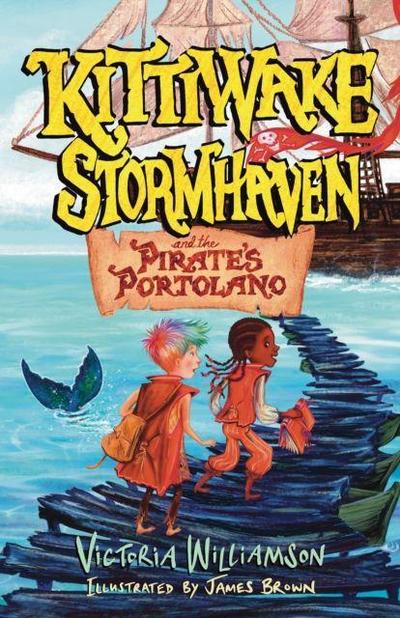 Kittiwake Stormhaven and the Pirate’s Portolano