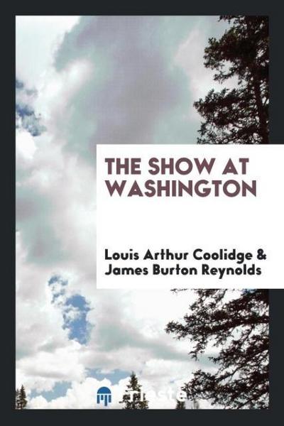 The Show at Washington