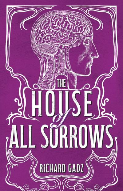 The House of All Sorrows