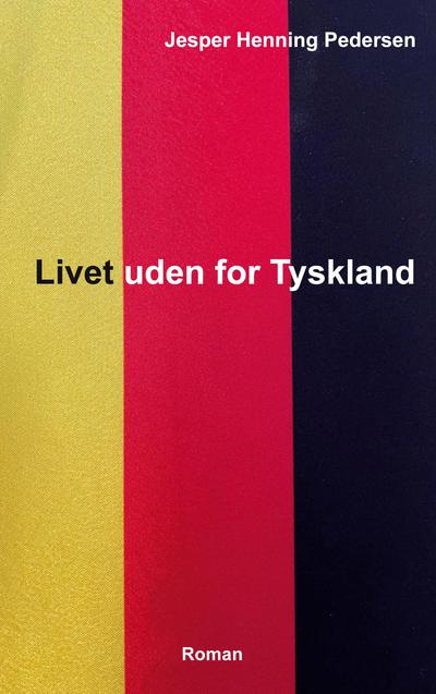 Livet uden for Tyskland