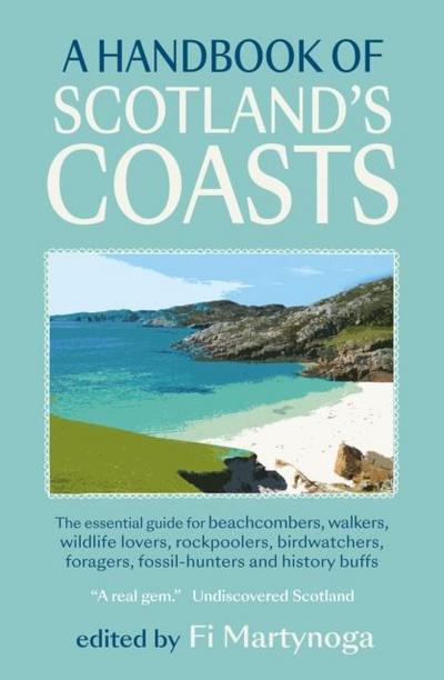 A Handbook of Scotland’s Coasts
