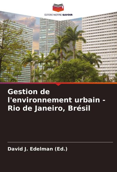 Gestion de l’environnement urbain - Rio de Janeiro, Brésil