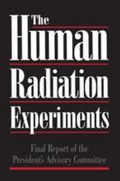 Human Radiation Experiments