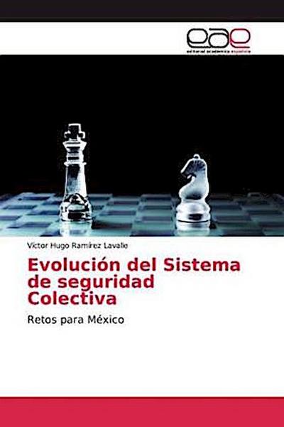 Evolución del Sistema de seguridad Colectiva