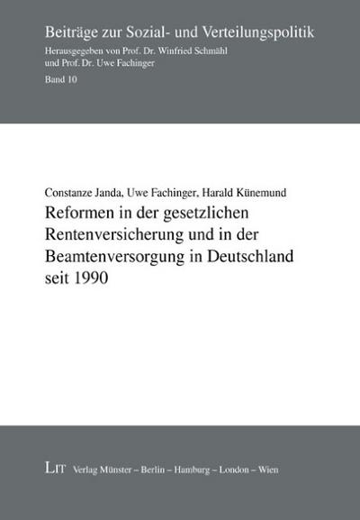 Reformen in der gesetzlichen Rentenversicherung und in der Beamtenversorgung in Deutschland seit 1990
