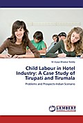 Child Labour in Hotel Industry: A Case Study of Ti