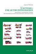 L’autisme : une autre intelligence