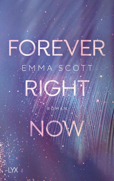 Forever Right Now (Only Love, Band 2)