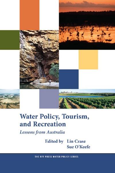 Water Policy, Tourism, and Recreation