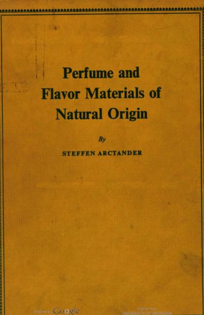 Perfume and Flavor Materials of Natural Origin