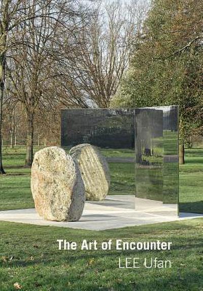 Lee Ufan: Art of Encounter