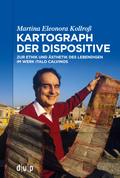 Kartograph der Dispositive