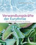 Verwandlungskräfte der Eurythmie