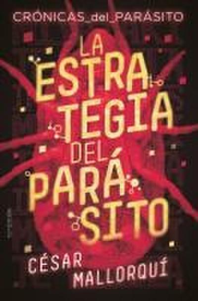 La estrategia del parásito