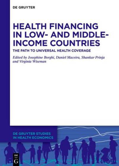 Health Financing in Low- and Middle-Income Countries