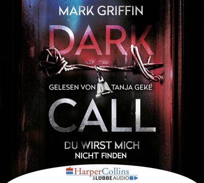 Griffin, M: Dark Call - Du wirst mich nicht finden