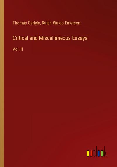 Critical and Miscellaneous Essays