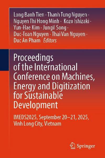 Proceedings of the International Conference on Machines, Energy and Digitization for Sustainable Development