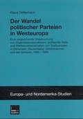 Der Wandel politischer Parteien in Westeuropa