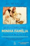 Se eu começasse minha família novamente - eBook