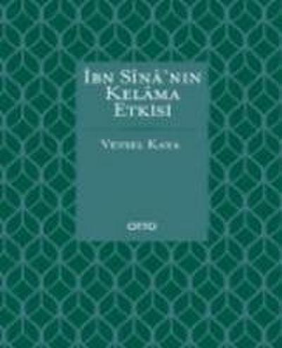 Ibn Sinanin Kelama Etkisi Ciltli