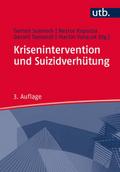 Krisenintervention und Suizidverhütung von Gernot Sonneck (Prof. Dr.) | Taschenbuch