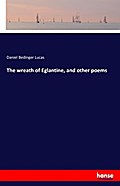 The wreath of Eglantine, and other poems