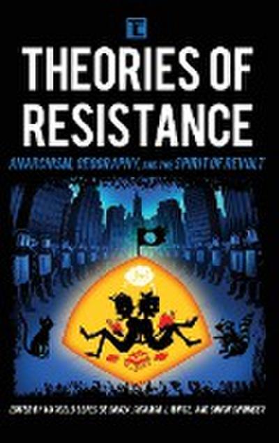Theories of Resistance