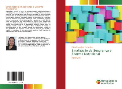 Sinalização de Segurança e Sistema Nutricional